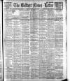 Belfast News-Letter Monday 04 May 1908 Page 1