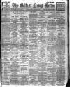 Belfast News-Letter Friday 19 March 1909 Page 1