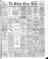 Belfast News-Letter Saturday 27 November 1909 Page 1