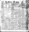 Belfast News-Letter Saturday 26 February 1910 Page 1