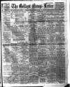 Belfast News-Letter Friday 14 January 1910 Page 1