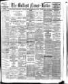 Belfast News-Letter Thursday 24 February 1910 Page 1
