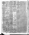 Belfast News-Letter Tuesday 28 June 1910 Page 6