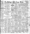 Belfast News-Letter Friday 20 January 1911 Page 1