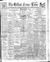 Belfast News-Letter Thursday 23 February 1911 Page 1