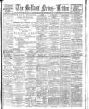 Belfast News-Letter Saturday 25 February 1911 Page 1