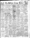 Belfast News-Letter Wednesday 22 March 1911 Page 1
