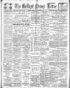 Belfast News-Letter Monday 13 November 1911 Page 1