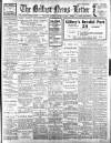 Belfast News-Letter Thursday 07 March 1912 Page 1