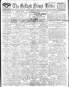 Belfast News-Letter Wednesday 07 August 1912 Page 1
