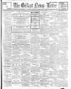 Belfast News-Letter Friday 13 September 1912 Page 1