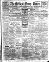 Belfast News-Letter Monday 27 January 1913 Page 1