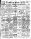 Belfast News-Letter Thursday 03 April 1913 Page 1