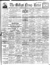 Belfast News-Letter Saturday 05 April 1913 Page 1