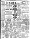 Belfast News-Letter Monday 07 April 1913 Page 1