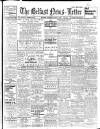Belfast News-Letter Tuesday 15 April 1913 Page 1