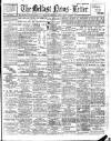 Belfast News-Letter Saturday 04 July 1914 Page 1