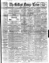 Belfast News-Letter Saturday 26 February 1916 Page 1