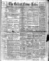 Belfast News-Letter Saturday 07 October 1916 Page 1