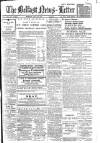 Belfast News-Letter Monday 23 July 1917 Page 1