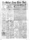 Belfast News-Letter Tuesday 07 May 1918 Page 1