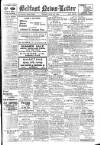 Belfast News-Letter Friday 25 July 1919 Page 1