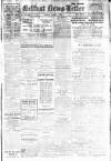 Belfast News-Letter Friday 01 April 1921 Page 1