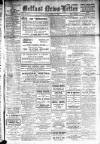 Belfast News-Letter Saturday 02 April 1921 Page 1