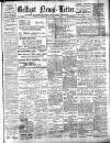 Belfast News-Letter Monday 20 February 1922 Page 1