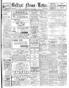 Belfast News-Letter Thursday 10 April 1924 Page 1