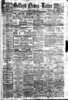 Belfast News-Letter Friday 03 July 1925 Page 1