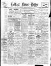 Belfast News-Letter Thursday 02 August 1928 Page 1