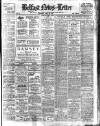 Belfast News-Letter Saturday 14 June 1930 Page 1