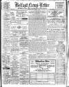 Belfast News-Letter Tuesday 03 May 1932 Page 1