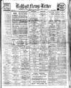 Belfast News-Letter Saturday 18 March 1933 Page 1