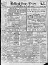 Belfast News-Letter Thursday 07 June 1934 Page 1