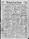 Belfast News-Letter Monday 18 June 1934 Page 1