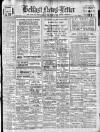 Belfast News-Letter Saturday 08 December 1934 Page 1