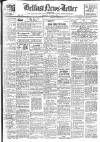 Belfast News-Letter Thursday 05 August 1937 Page 1