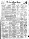 Belfast News-Letter Saturday 29 January 1938 Page 1