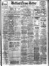 Belfast News-Letter Tuesday 12 July 1938 Page 1