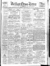 Belfast News-Letter Wednesday 22 March 1939 Page 1
