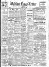 Belfast News-Letter Thursday 01 June 1939 Page 1