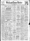 Belfast News-Letter Saturday 17 February 1940 Page 1