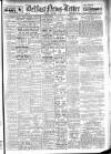 Belfast News-Letter Tuesday 07 December 1943 Page 1