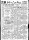 Belfast News-Letter Thursday 10 August 1944 Page 1