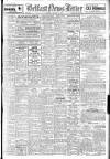 Belfast News-Letter Tuesday 15 August 1944 Page 1