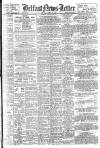 Belfast News-Letter Monday 16 April 1945 Page 1