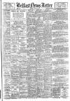 Belfast News-Letter Monday 30 July 1945 Page 1