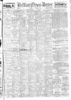 Belfast News-Letter Tuesday 03 December 1946 Page 1